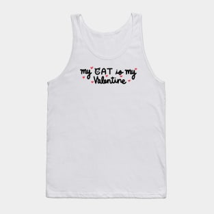 My Cat is my Valentine Tank Top